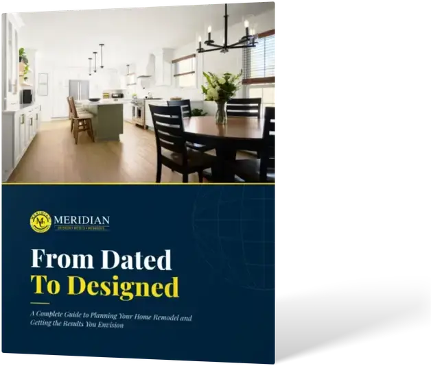 From Dated to Designed — Meridian Construction e-book cover