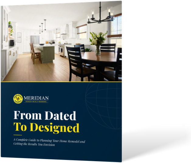 From Dated to Designed — Meridian Construction e-book cover